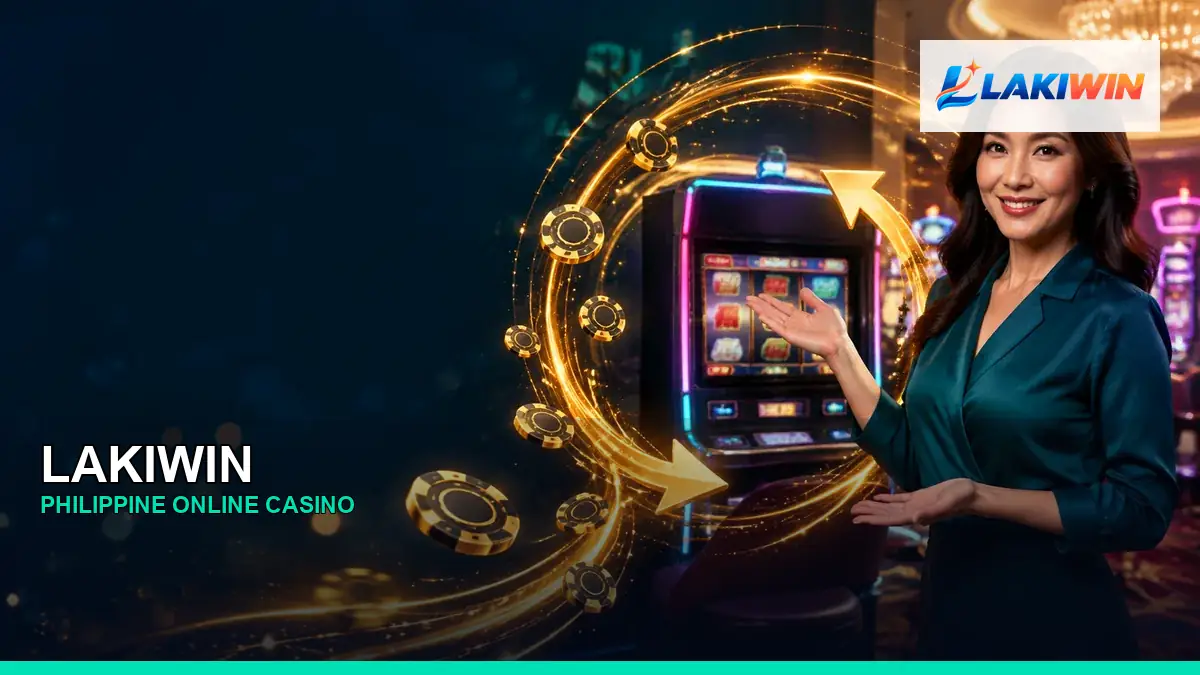 LAKIWIN online casino and slot games for Philippine players